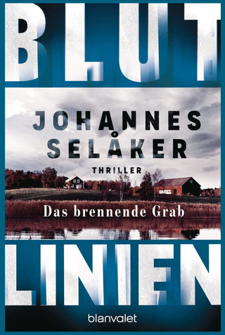 Blutlinien - Das brennende Grab