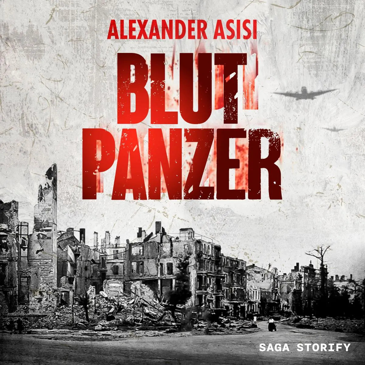 Cover: Blutpanzer (Hörbuch Download) von Alexander Asisi