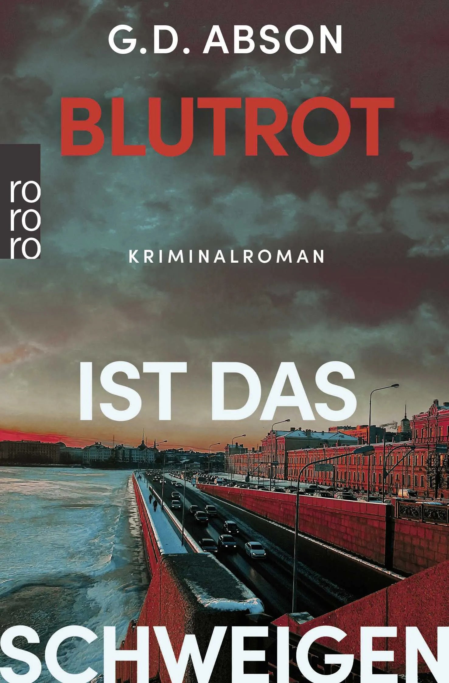 Buchcover von 'Blutrot ist das Schweigen' - Taschenbuch von G.D. Abson