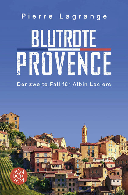 Buchcover von 'Blutrote Provence' - Taschenbuch von Pierre Lagrange
