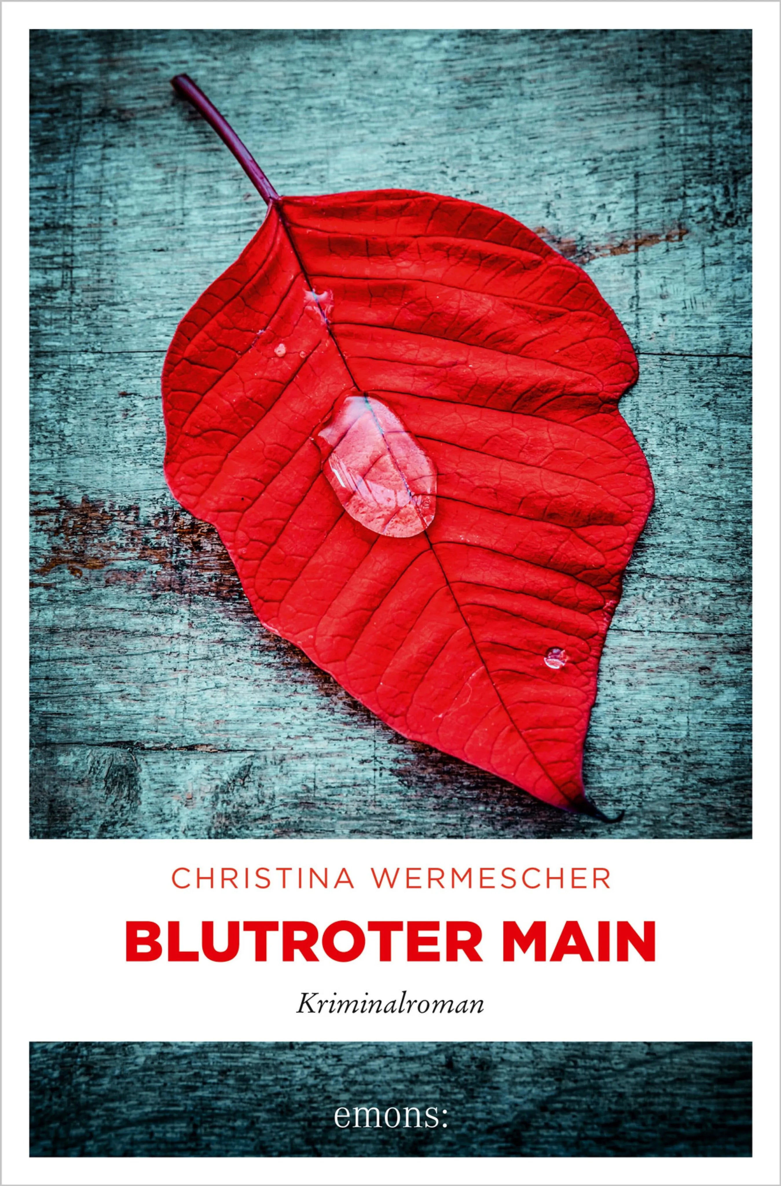 Cover: Blutroter Main (E-Book) von Christina Wermescher