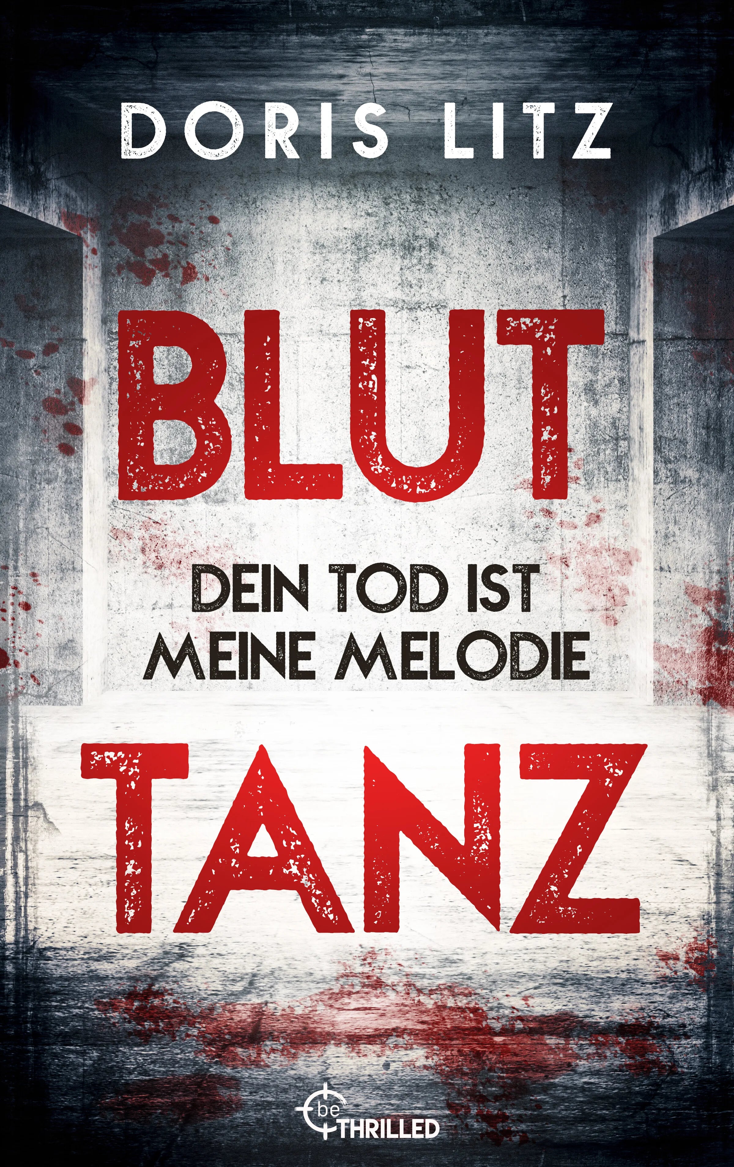 Cover: Bluttanz (E-Book) von Doris Litz