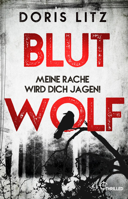 Buchcover von 'Blutwolf' - Taschenbuch von Doris Litz