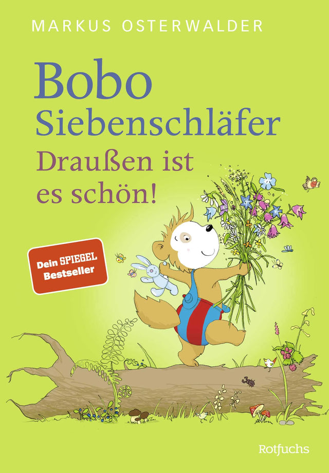 Buchcover von 'Bobo Siebenschläfer: Draußen ist es schön!' - Gebundene Ausgabe von Markus Osterwalder