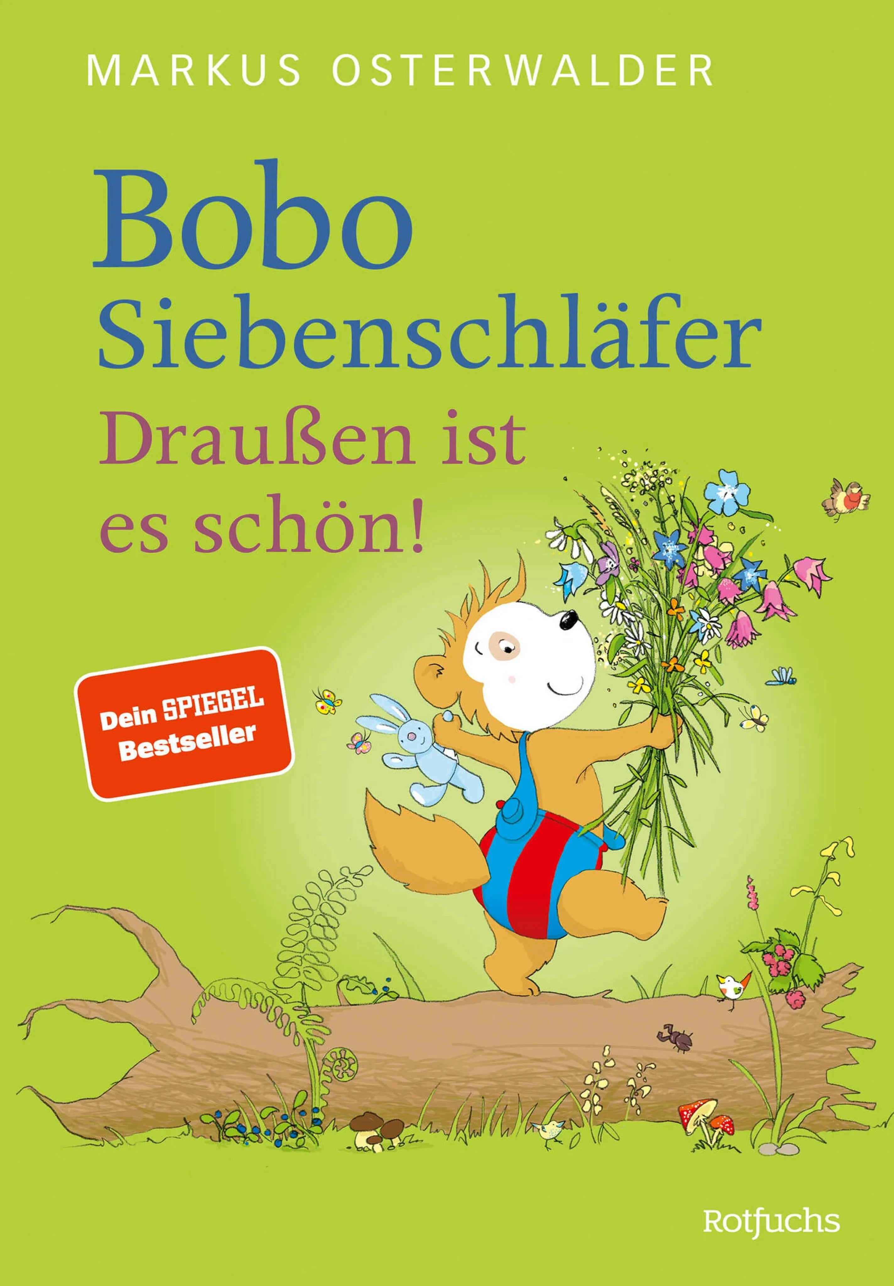 Cover: Bobo Siebenschläfer: Draußen ist es schön! (E-Book) von Markus Osterwalder