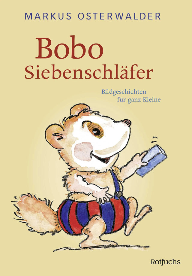 Buchcover von 'Bobo Siebenschläfer' - Gebundene Ausgabe von Markus Osterwalder