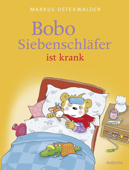 Buchcover von 'Bobo Siebenschläfer ist krank' - Gebundene Ausgabe von Sophie Härtling