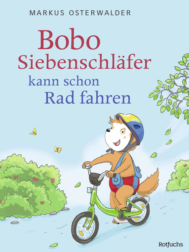 Buchcover von 'Bobo Siebenschläfer kann schon Rad fahren' - Gebundene Ausgabe von Markus Osterwalder