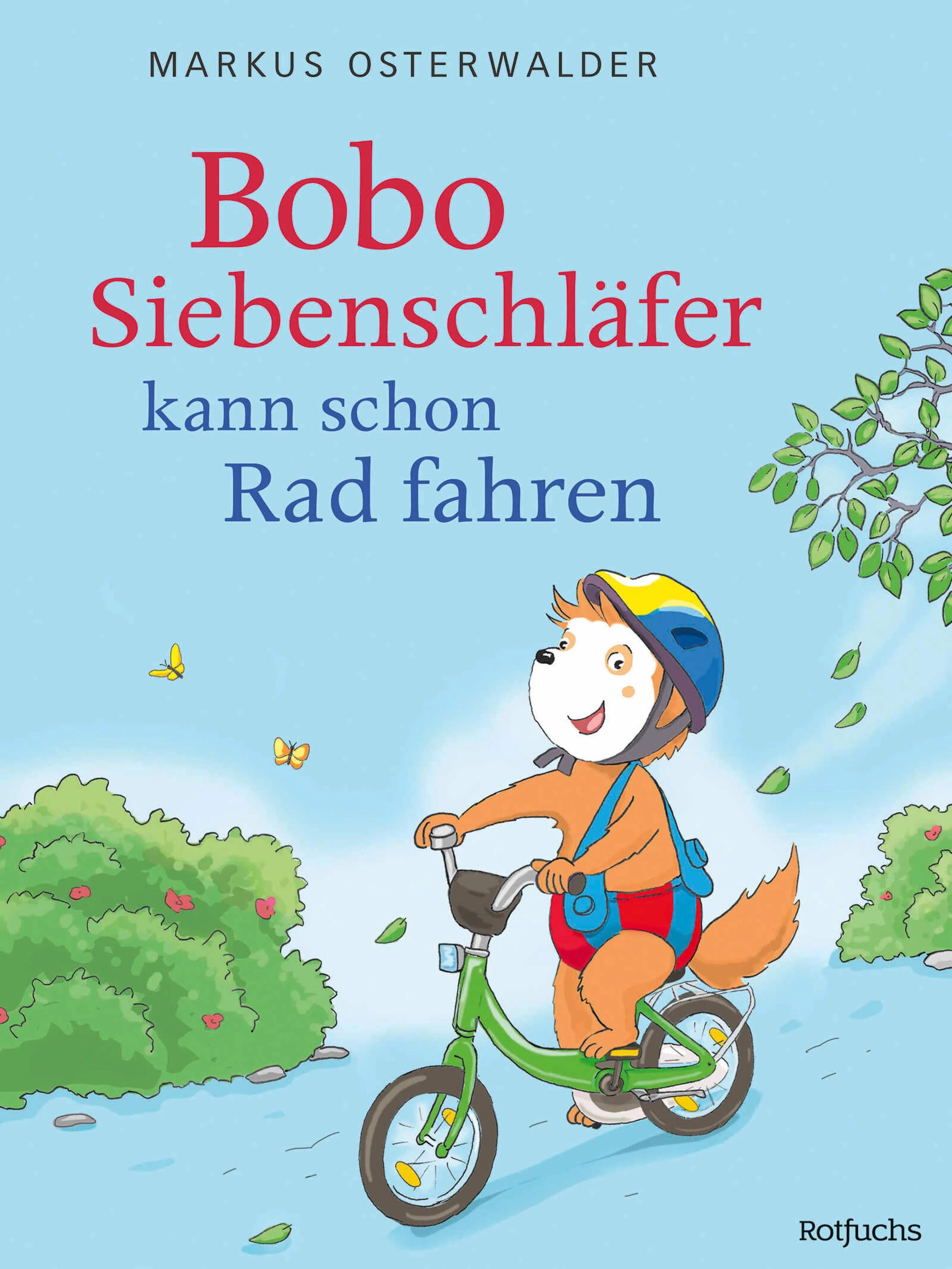 Cover: Bobo Siebenschläfer kann schon Rad fahren (E-Book) von Markus Osterwalder