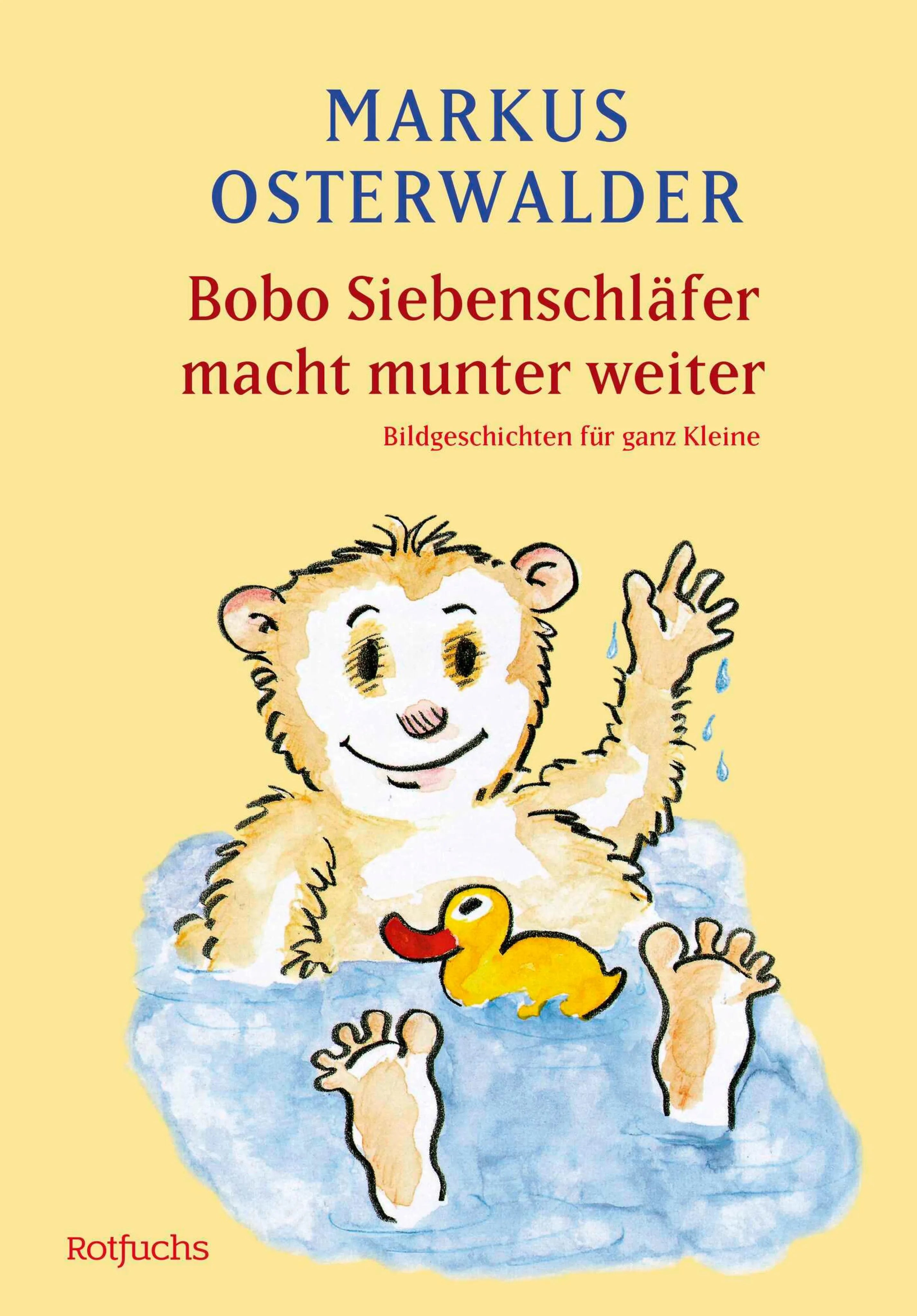 Cover: Bobo Siebenschläfer macht munter weiter (E-Book) von Markus Osterwalder