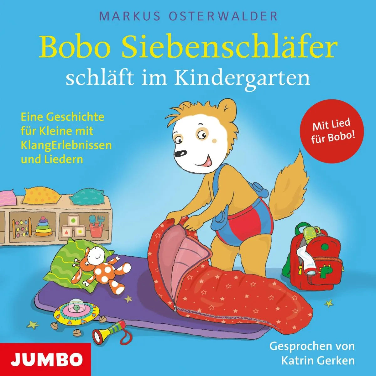 Cover: Bobo Siebenschläfer schläft im Kindergarten (Hörbuch Download) von Markus Osterwalder