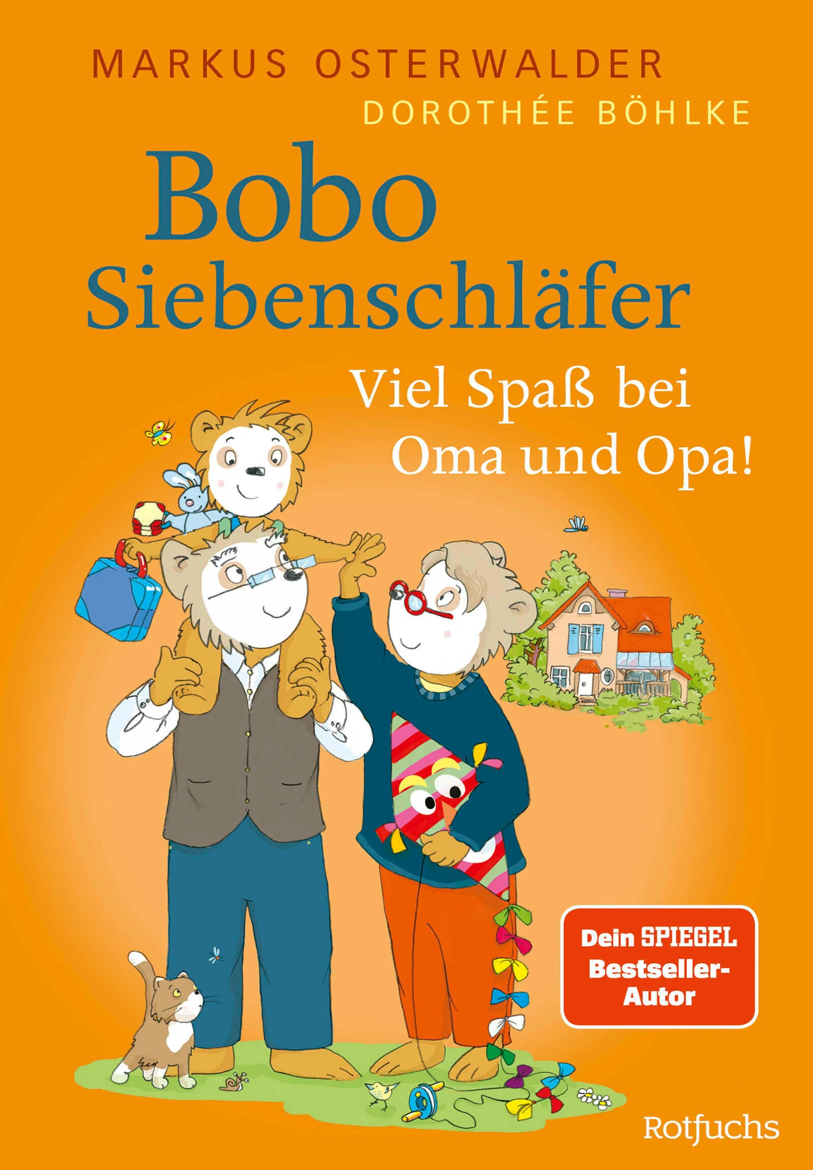 Cover: Bobo Siebenschläfer: Viel Spaß bei Oma und Opa! (E-Book) von Markus Osterwalder