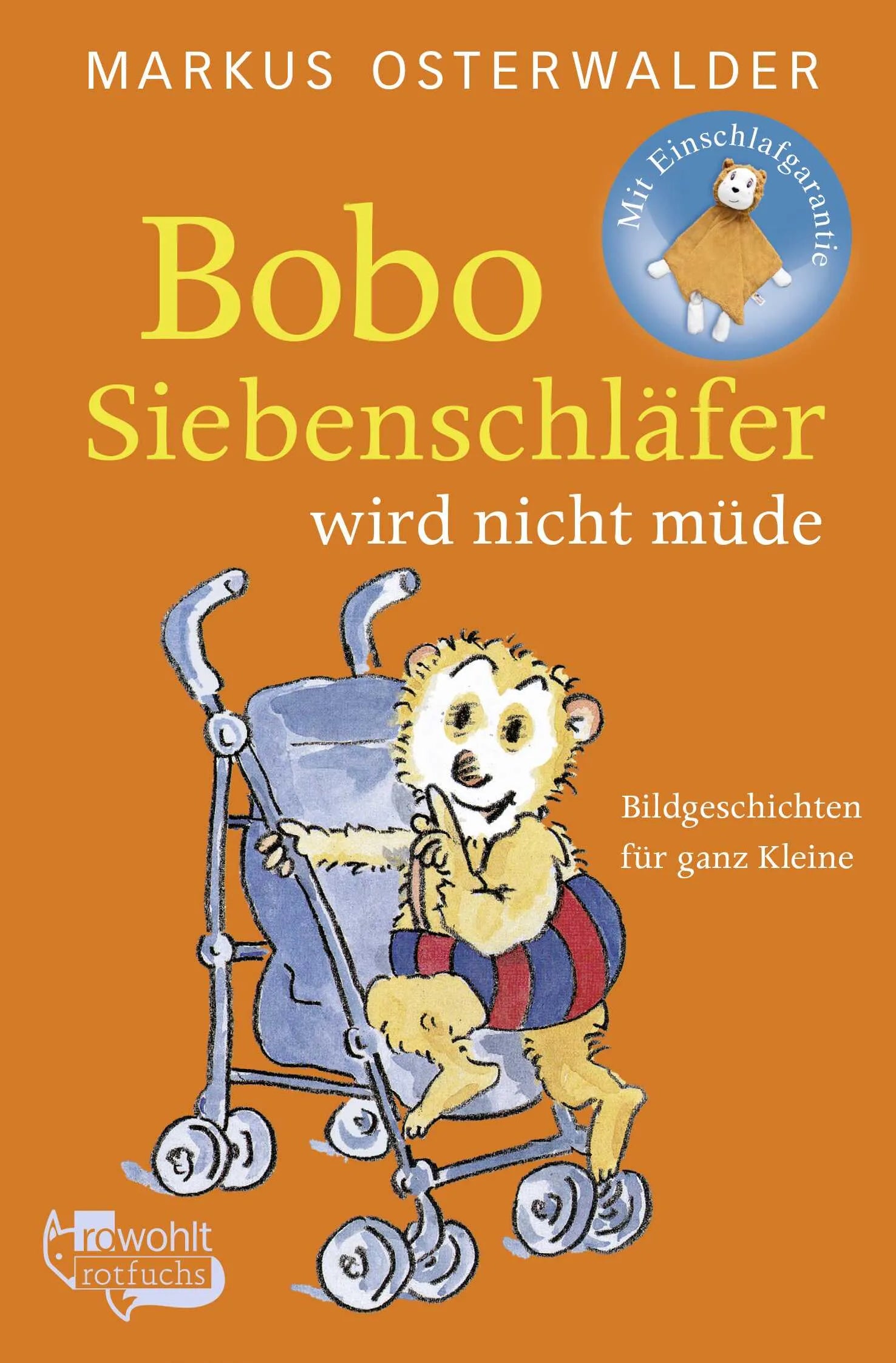 Buchcover von 'Bobo Siebenschläfer wird nicht müde' - Taschenbuch von Markus Osterwalder