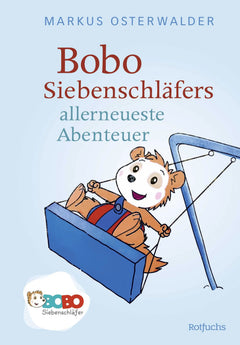 Bobo Siebenschläfer: Die Bücher zur TV zum Vorlesen ab 2 Jahre