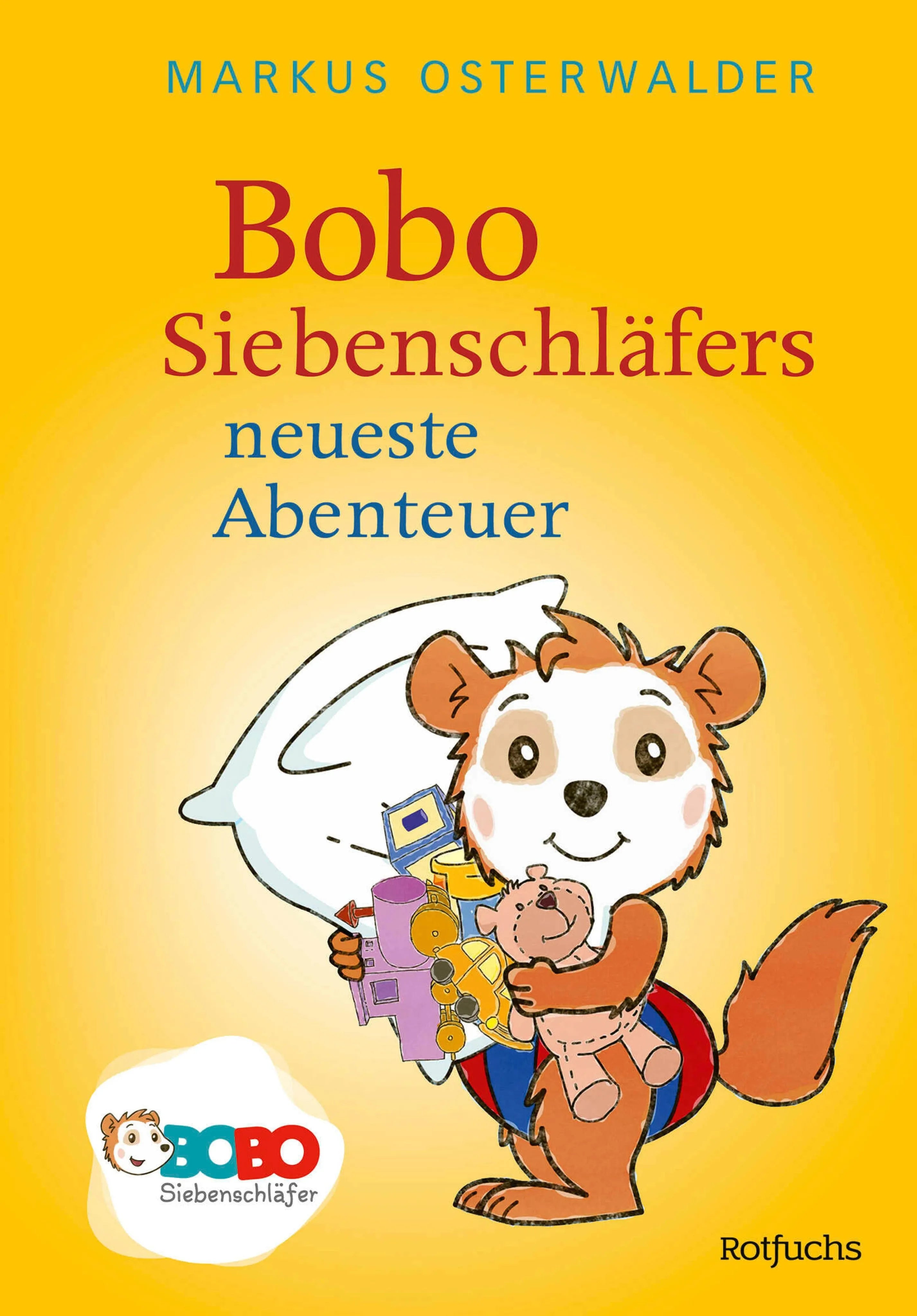 Cover: Bobo Siebenschläfers neueste Abenteuer (E-Book) von Markus Osterwalder