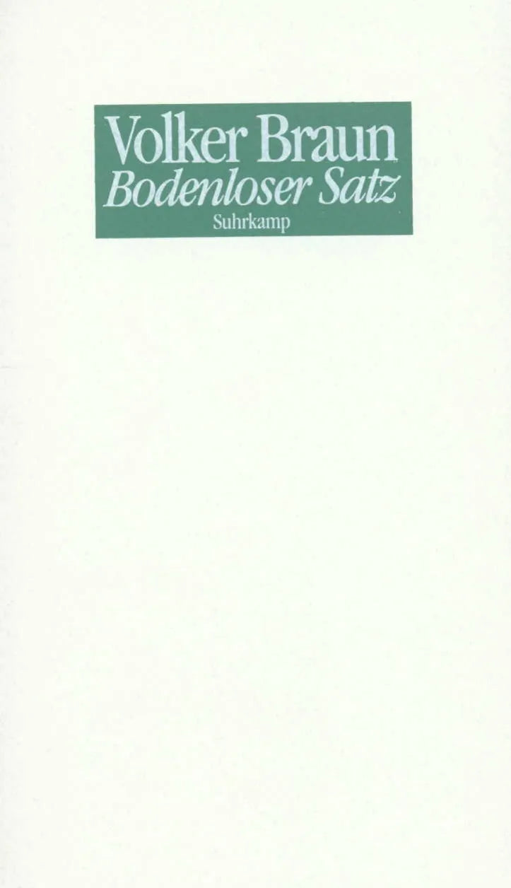 Buchcover von 'Bodenloser Satz' - Taschenbuch von Volker Braun