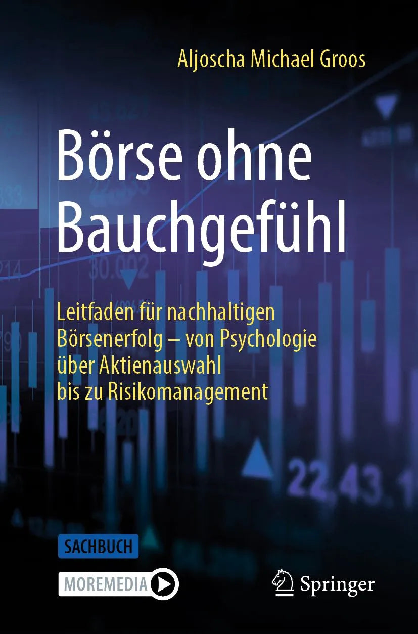 Cover: Börse ohne Bauchgefühl (E-Book) von Aljoscha Michael Groos