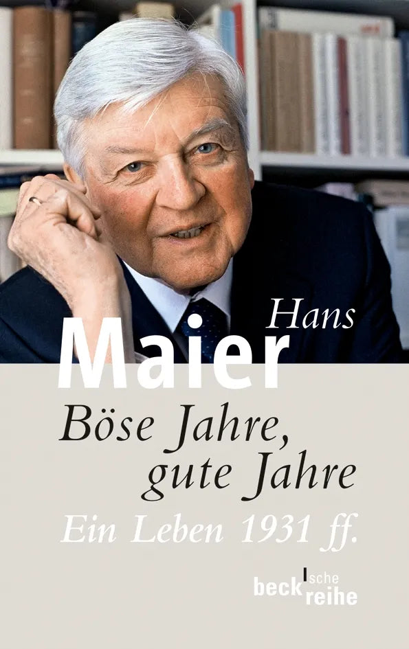 Buchcover von 'Böse Jahre, gute Jahre' - Taschenbuch von Hans Maier