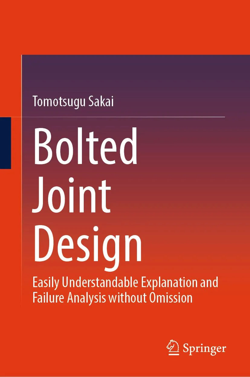 Cover: Bolted Joint Design (E-Book) von Tomotsugu Sakai