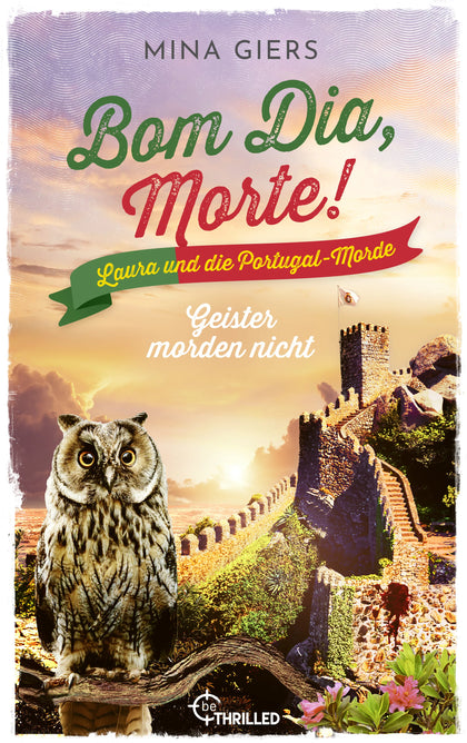 Cover: Bom Dia, Morte! - Geister morden nicht (E-Book) von Mina Giers