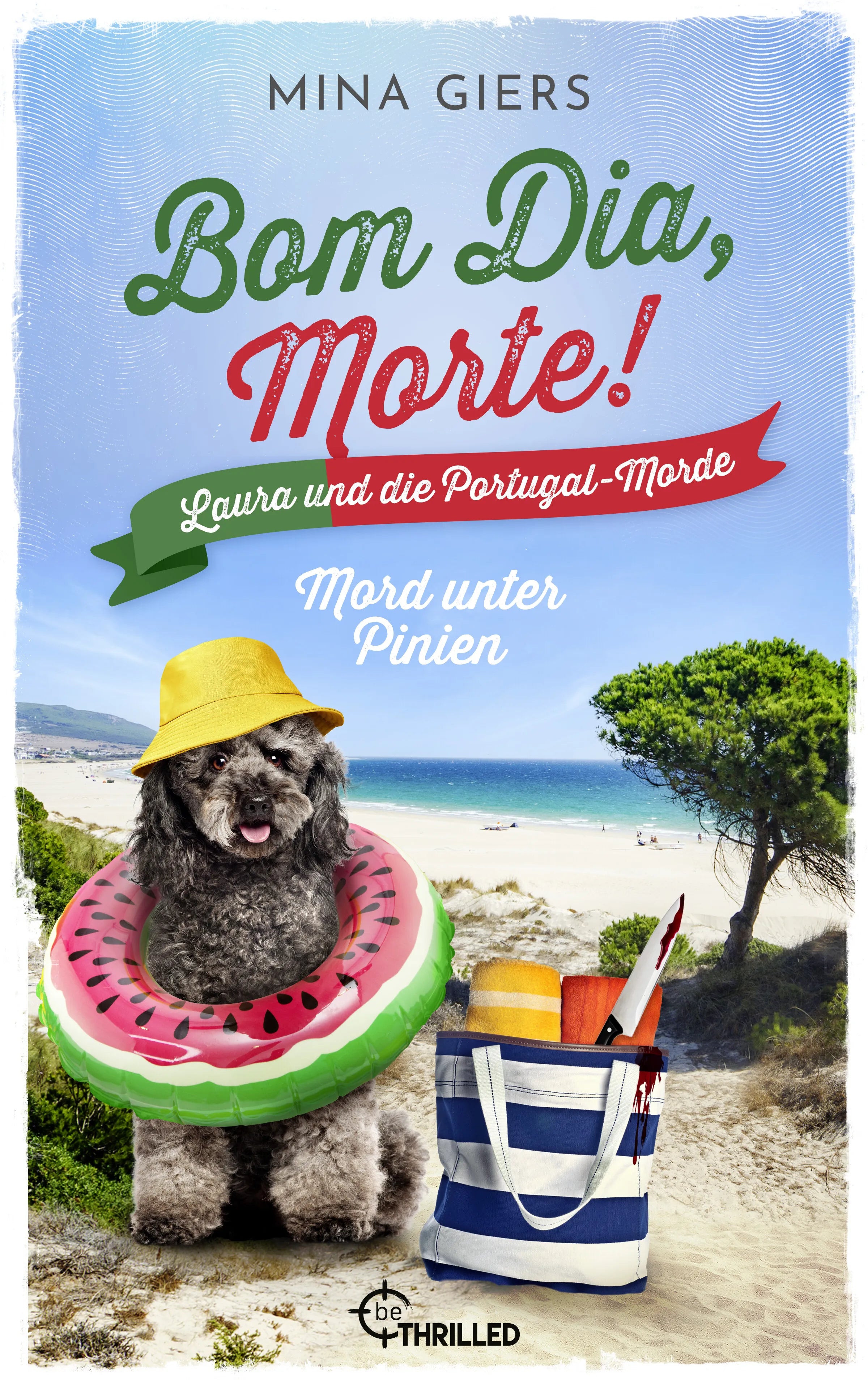 Cover: Bom Dia, Morte! - Mord unter Pinien (E-Book) von Mina Giers