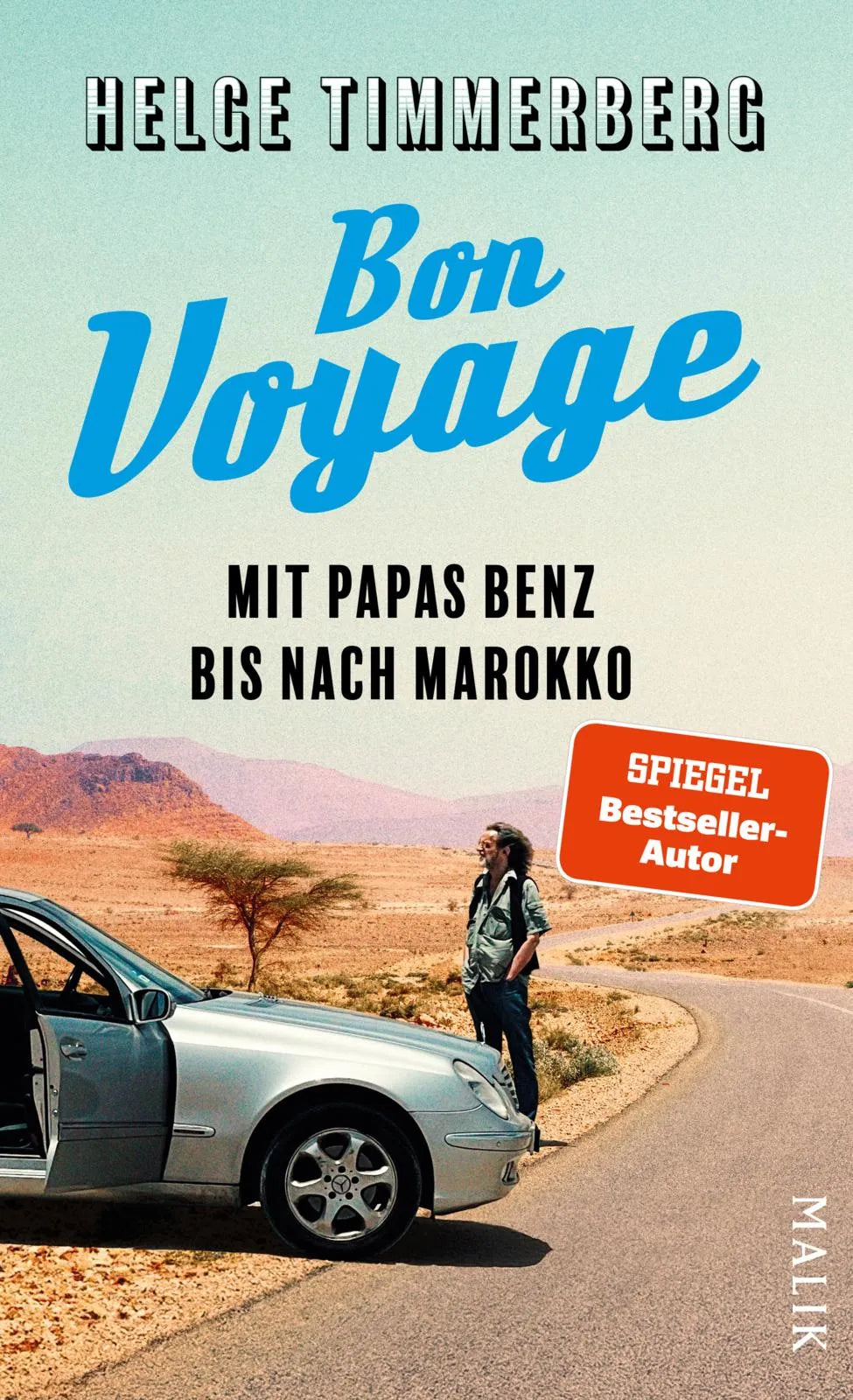 Buchcover von 'Bon Voyage' - Gebundene Ausgabe von Helge Timmerberg