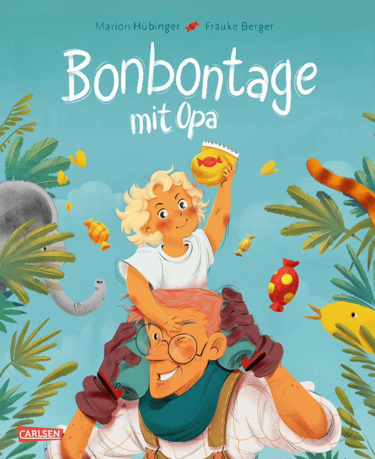 Cover: Bonbontage mit Opa (Hardcover) von Marion Hübinger