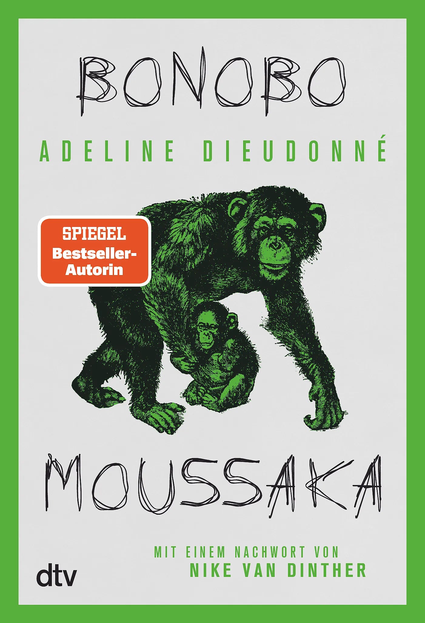 Buchcover von 'Bonobo Moussaka' - Gebundene Ausgabe von Adeline Dieudonné