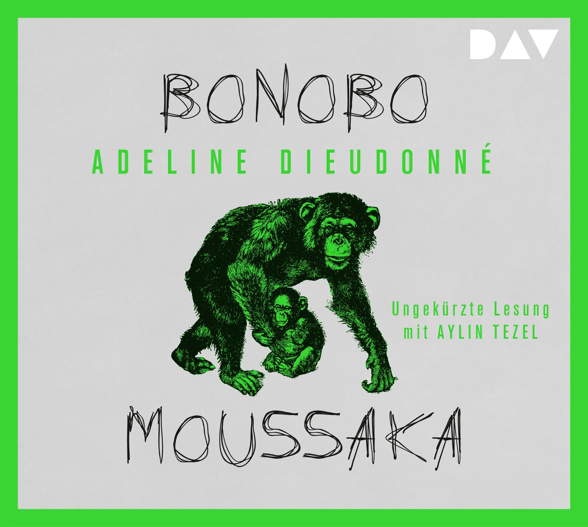 Buchcover von 'Bonobo Moussaka' - Hörbuch (CD) von Adeline Dieudonné
