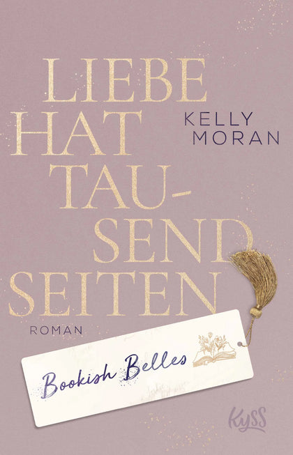 Buchcover von 'Bookish Belles – Liebe hat tausend Seiten' - Paperback von Kelly Moran