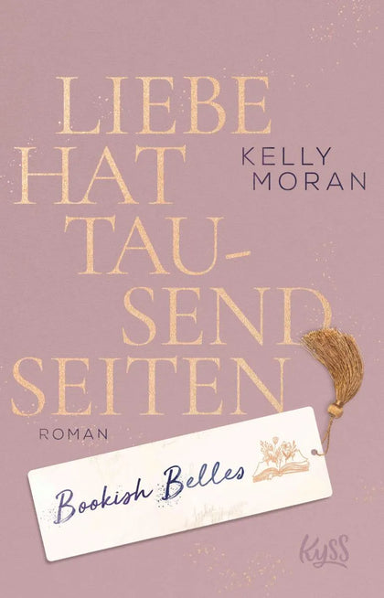 Cover: Bookish Belles - Liebe hat tausend Seiten (E-Book) von Kelly Moran