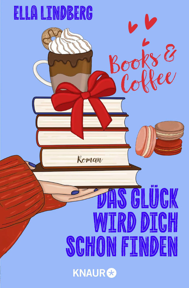 Cover: Books &amp; Coffee - Das Glück wird dich schon finden (Taschenbuch) von Ella Lindberg