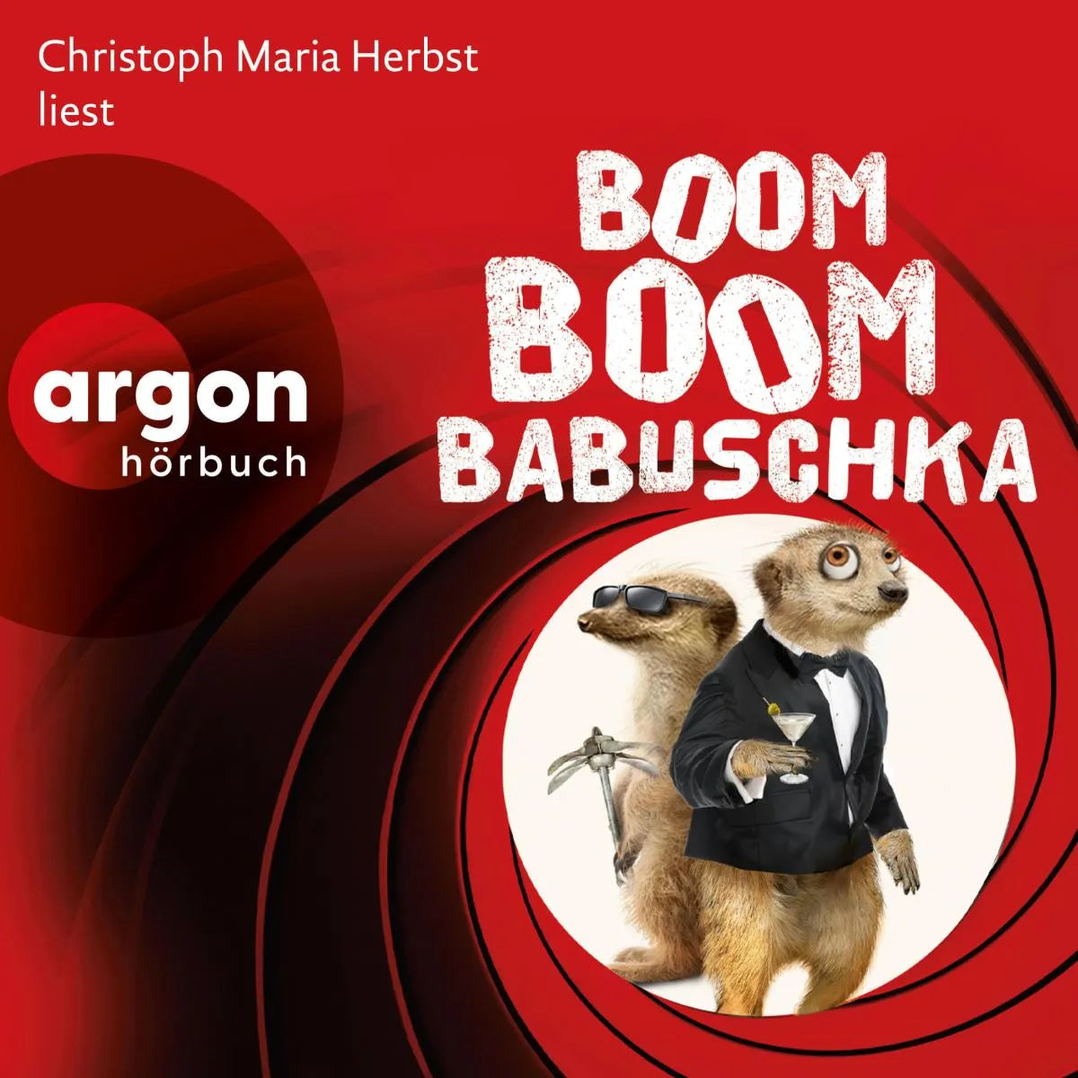 Cover: Boom Boom Babuschka - Ein Erdmännchen-Krimi (Hörbuch Download) von Moritz Matthies