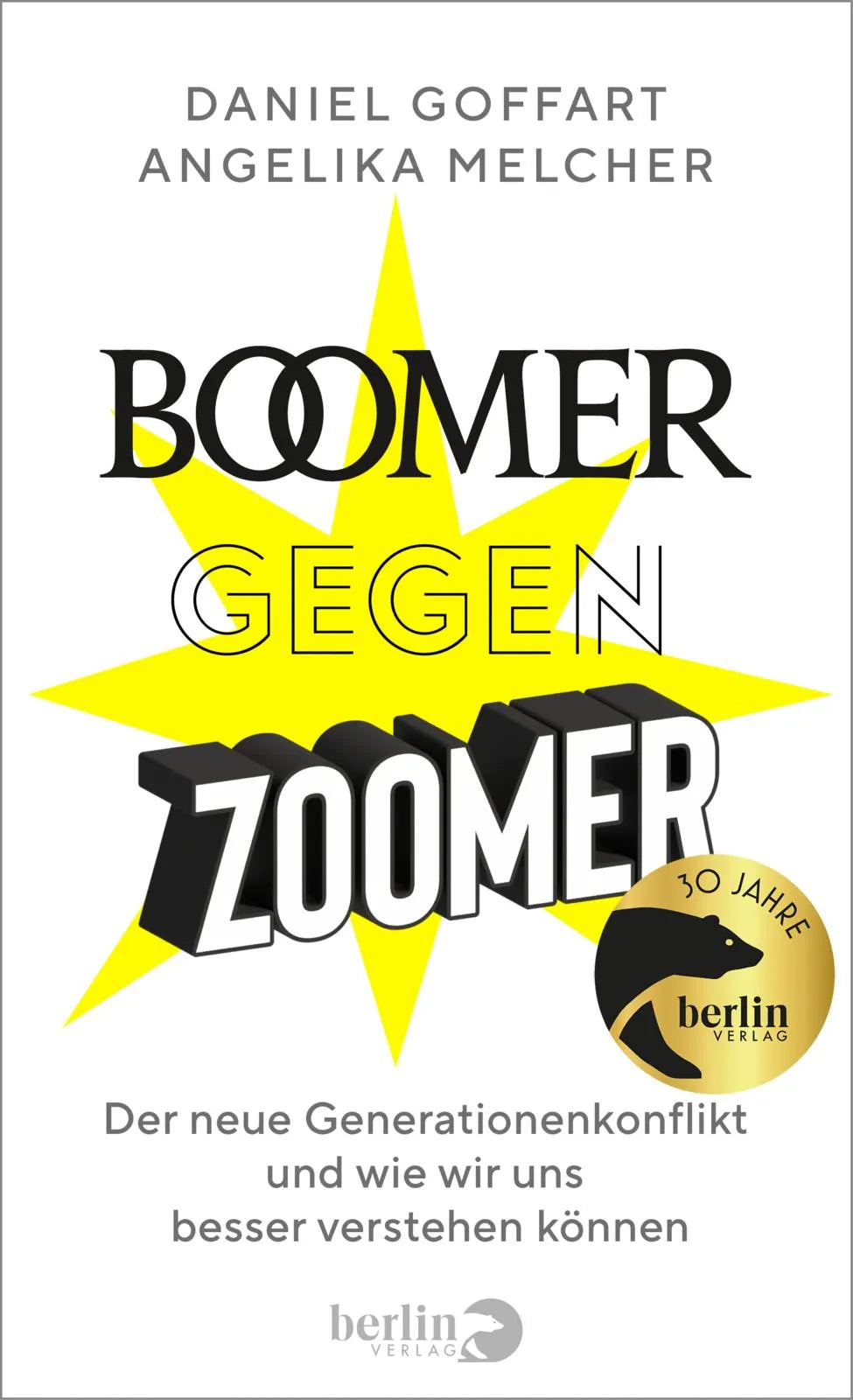 Buchcover von 'Boomer gegen Zoomer' - Gebundene Ausgabe von Daniel Goffart