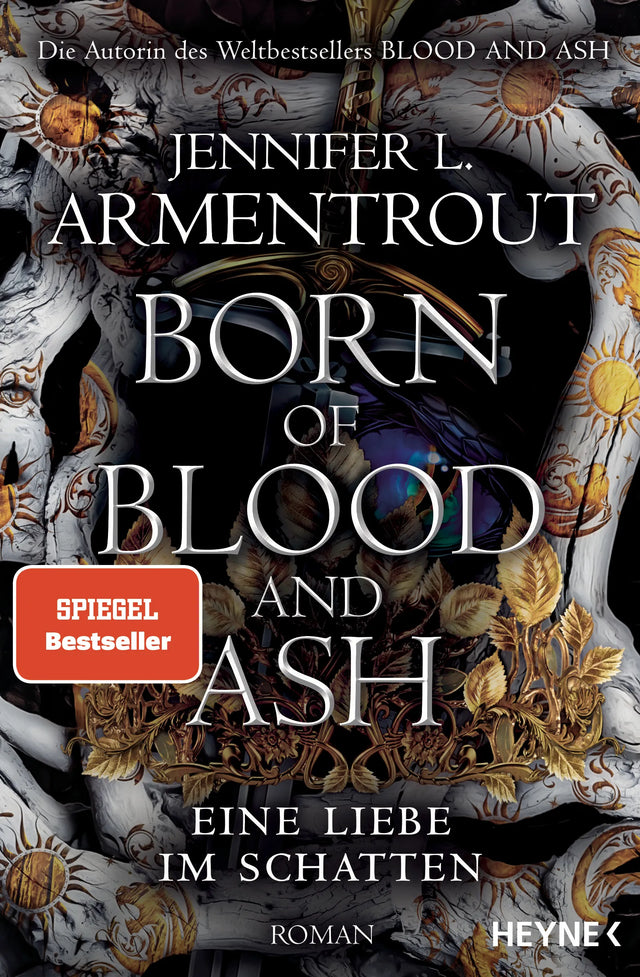 Cover: Born of Blood and Ash – Eine Liebe im Schatten (E-Book) von Jennifer L. Armentrout