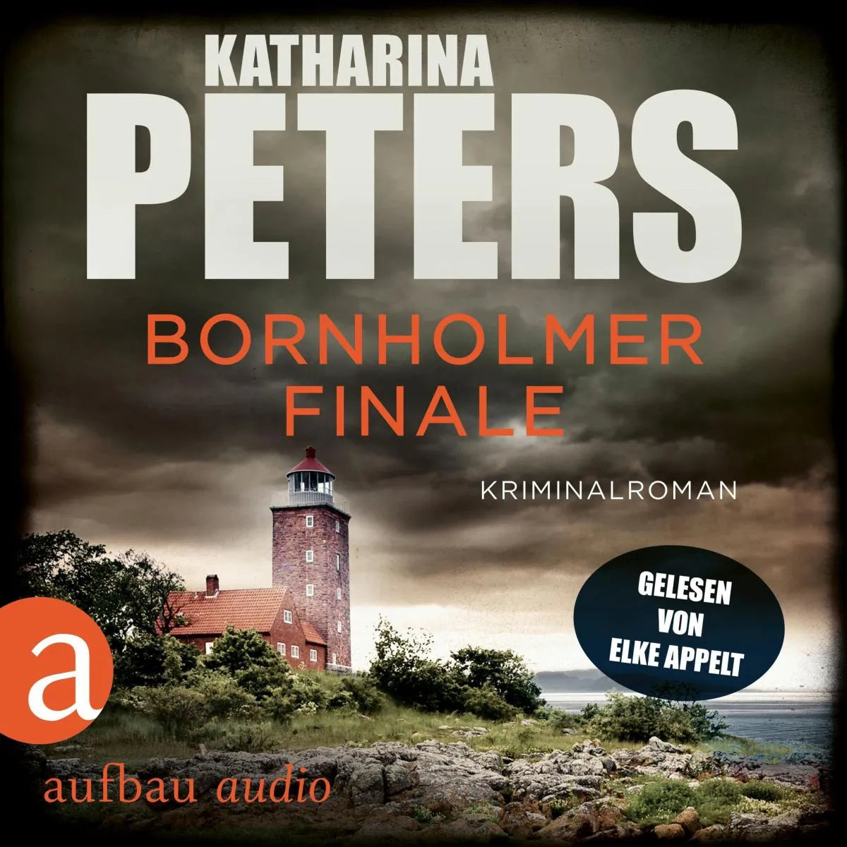Cover: Bornholmer Finale (Hörbuch Download) von Katharina Peters
