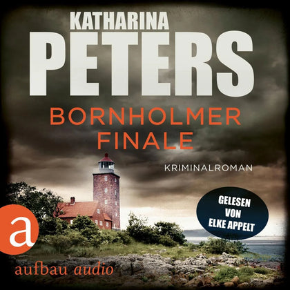 Cover: Bornholmer Finale (Hörbuch Download) von Katharina Peters