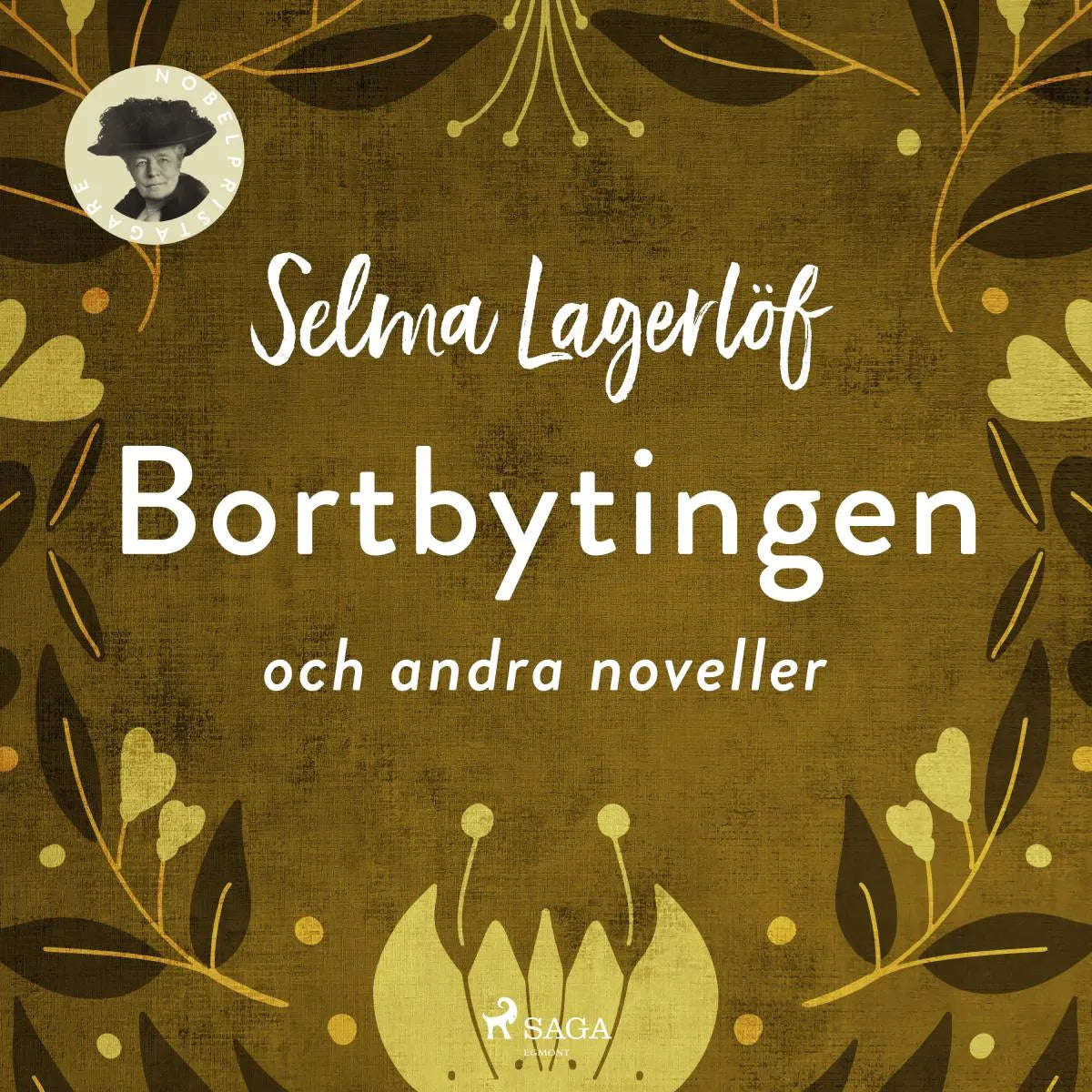 Cover: Bortbytingen och andra noveller (Hörbuch Download) von Selma Lagerlöf