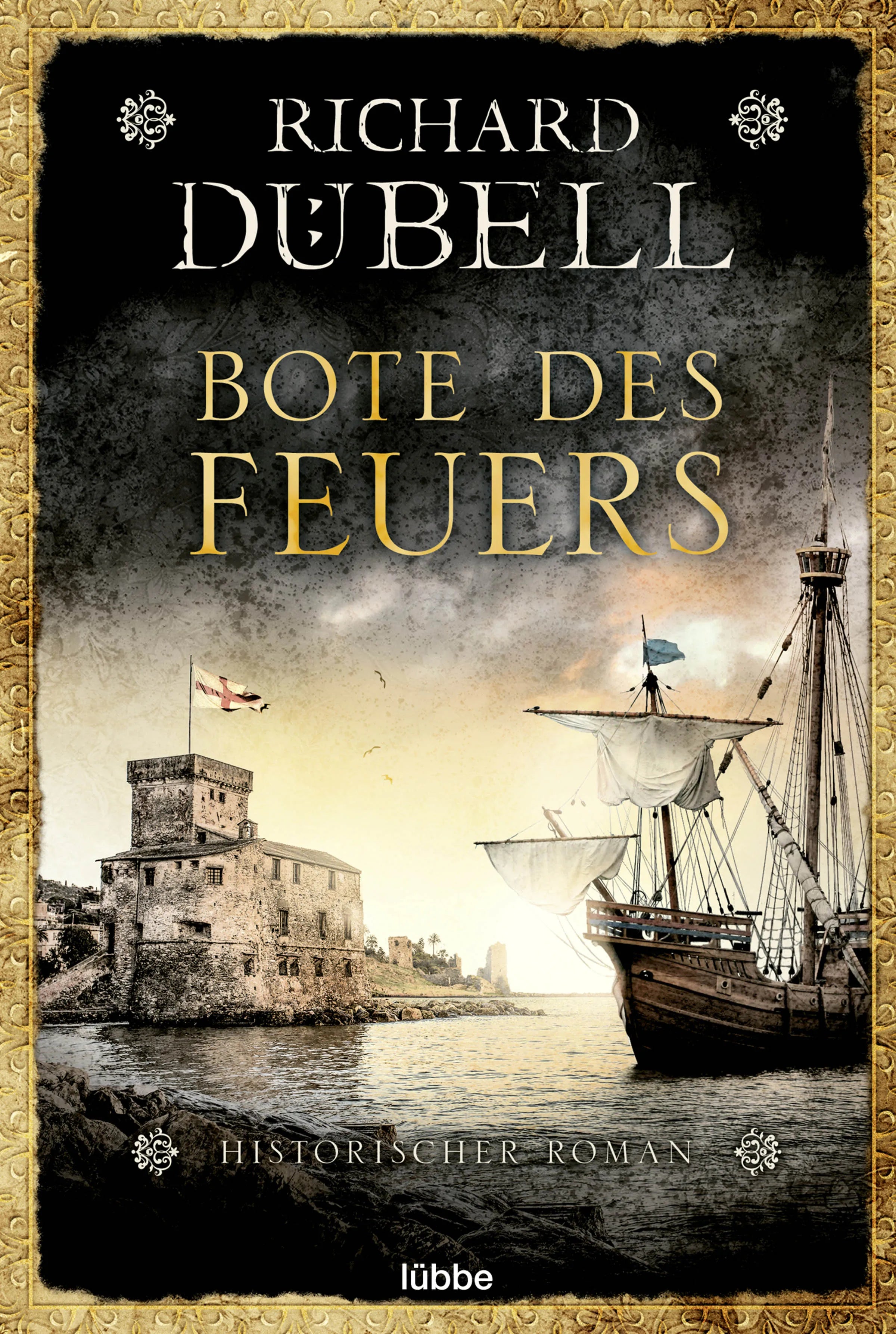 Buchcover von 'Bote des Feuers' - Taschenbuch von Richard Dübell
