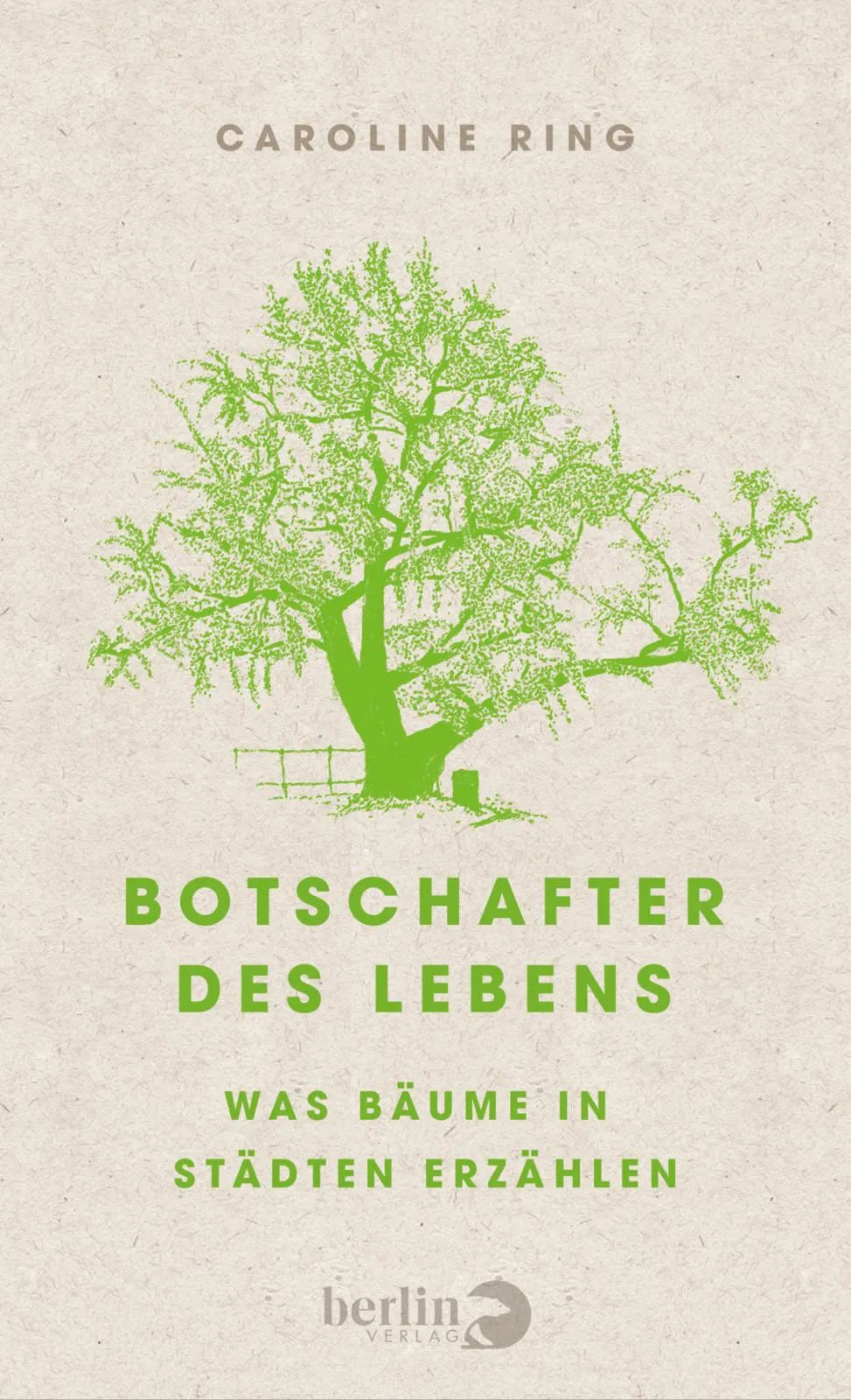 Buchcover von 'Botschafter des Lebens' - Gebundene Ausgabe von Caroline Ring