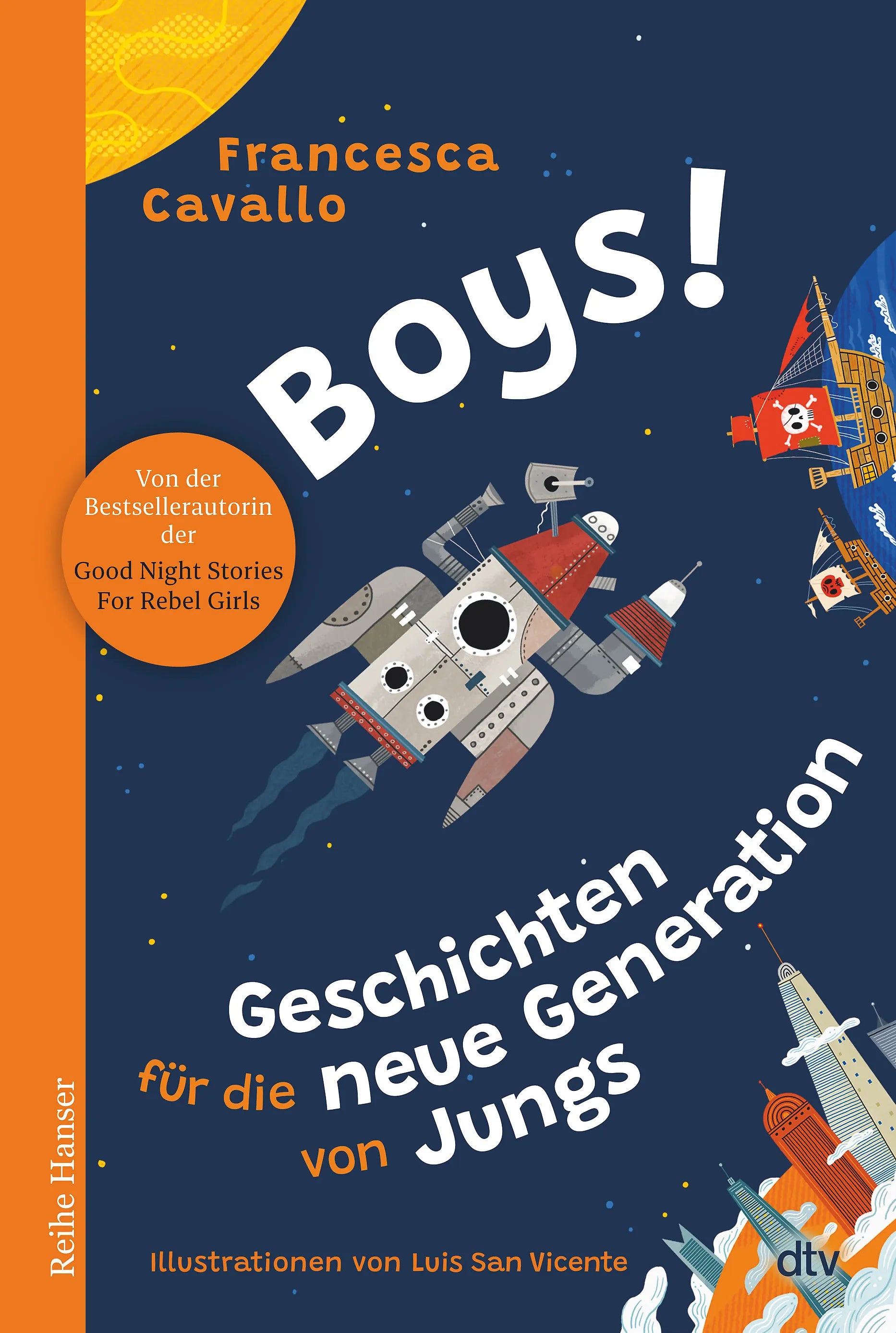 Buchcover von 'Boys! Geschichten für die neue Generation von Jungs' - Gebundene Ausgabe von Francesca Cavallo