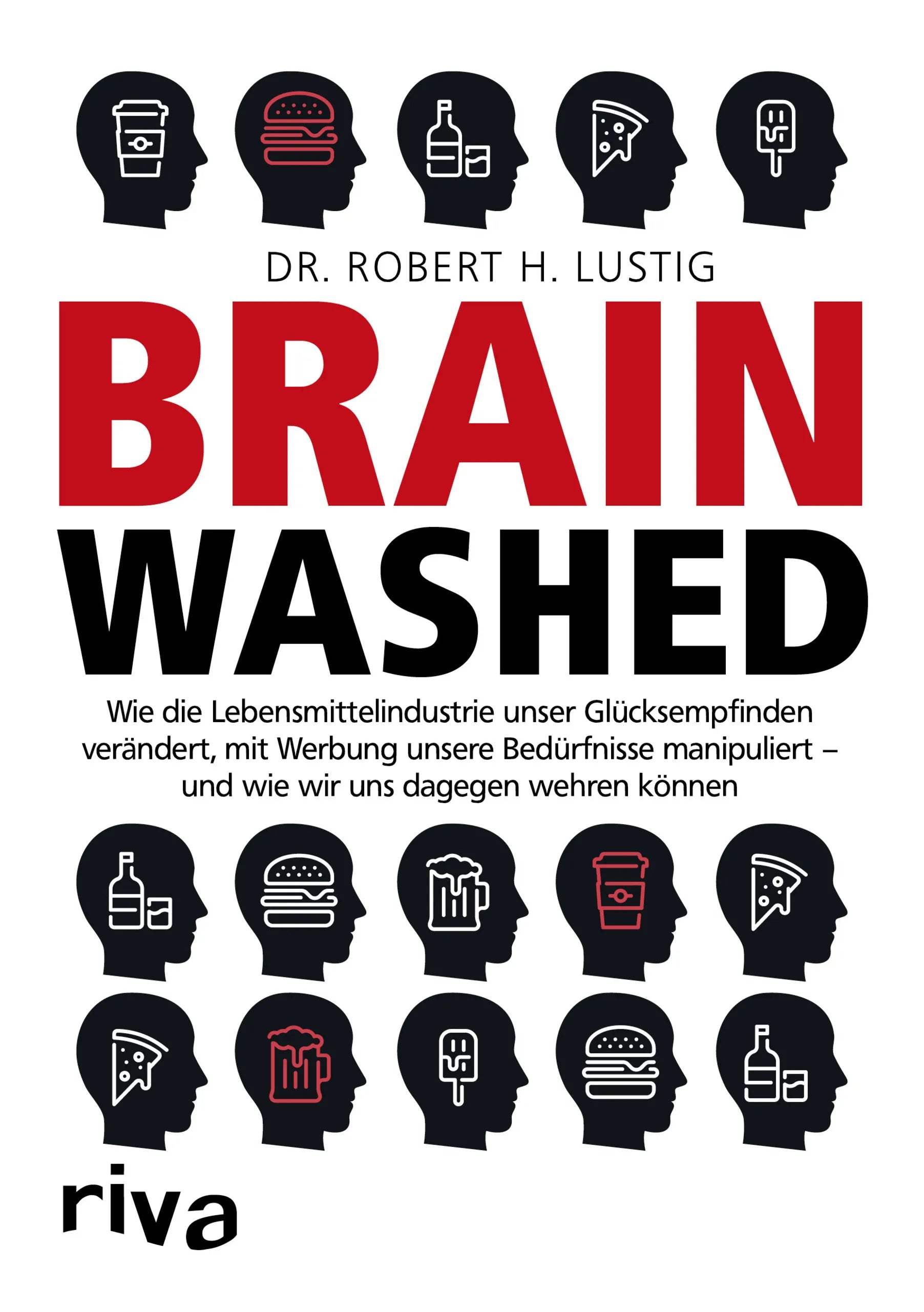 Buchcover von 'Brainwashed' - Taschenbuch von Robert H. Lustig