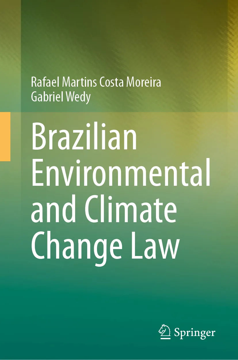 Cover: Brazilian Environmental and Climate Change Law (E-Book) von Rafael Martins Costa Moreira