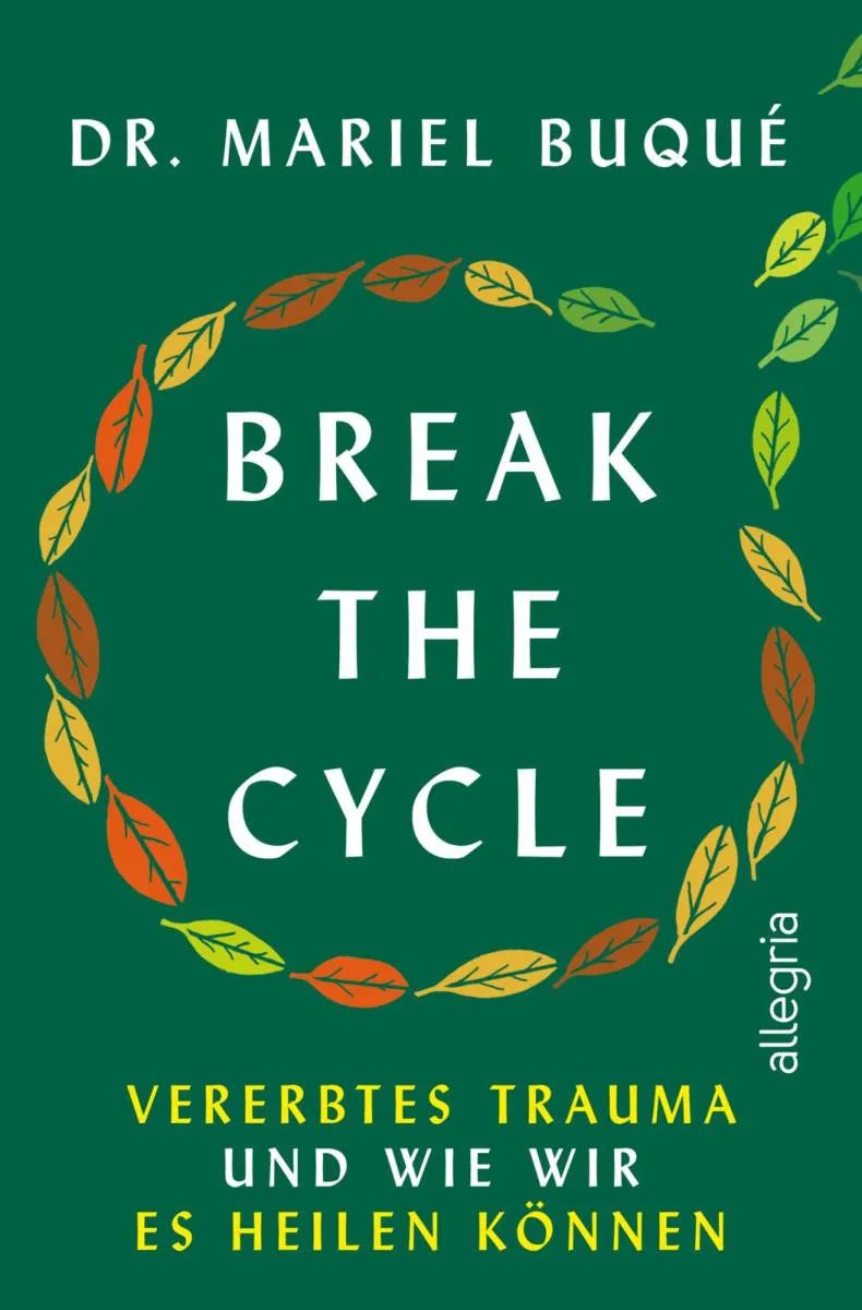 Cover: Break the Cycle (E-Book) von Mariel Buqué
