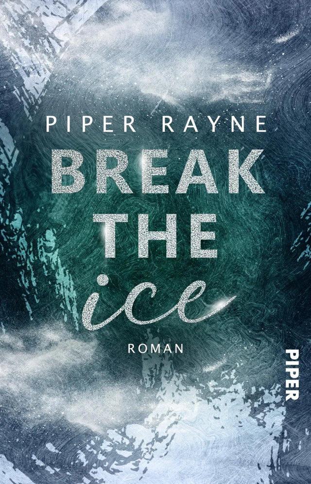 Buchcover von 'Break the Ice' - Taschenbuch von Piper Rayne