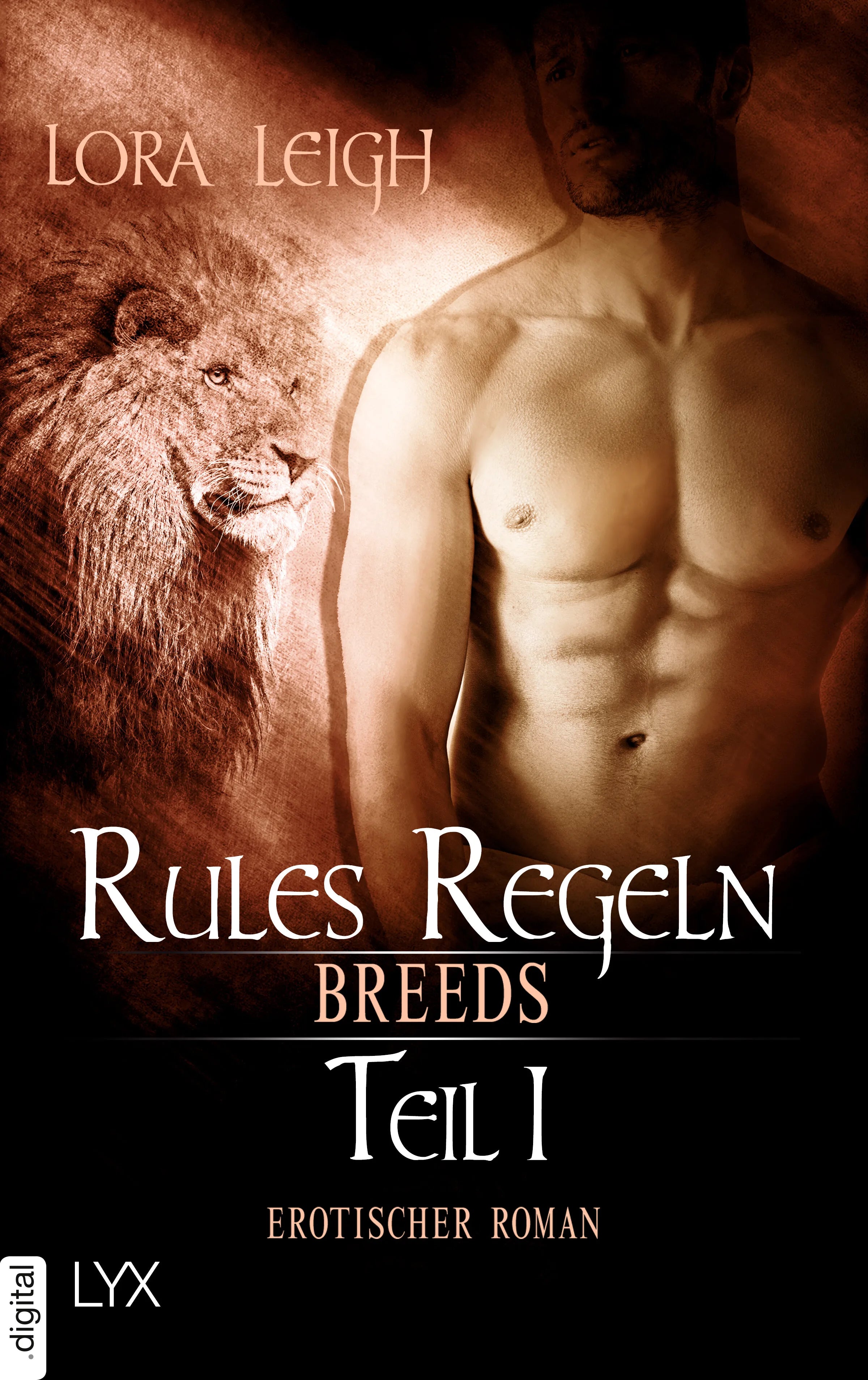 Cover: Breeds - Rules Regeln - Teil 1 (E-Book) von Lora Leigh