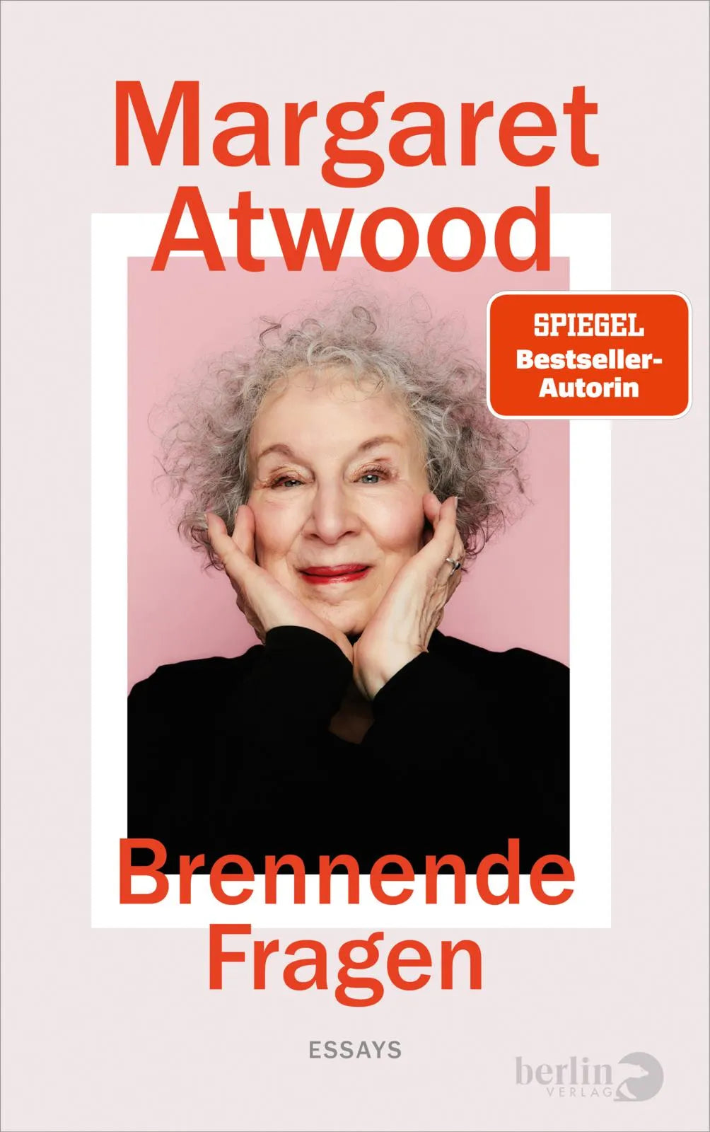 Buchcover von 'Brennende Fragen' - Gebundene Ausgabe von Margaret Atwood