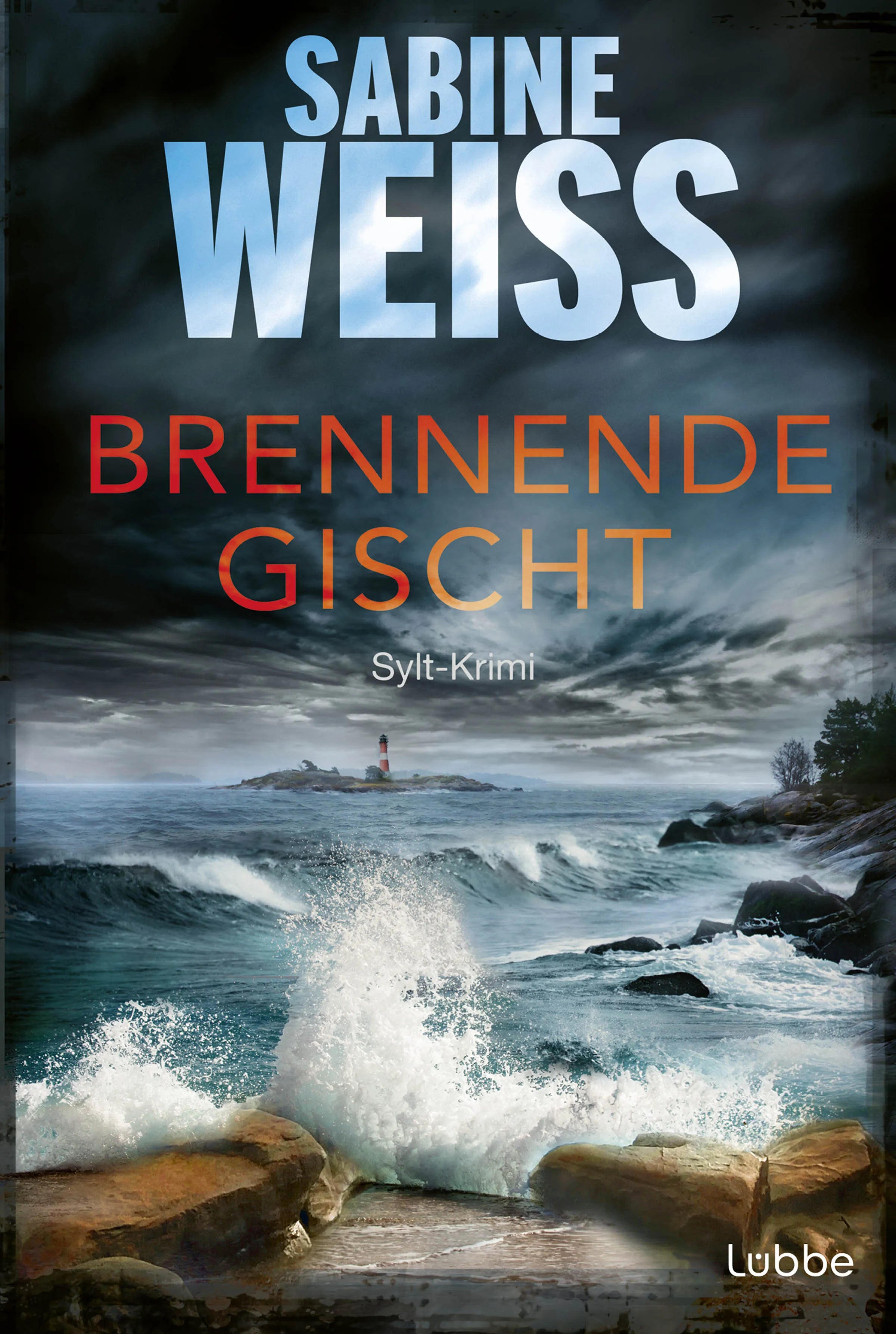 Buchcover von 'Brennende Gischt' - Taschenbuch von Sabine Weiß