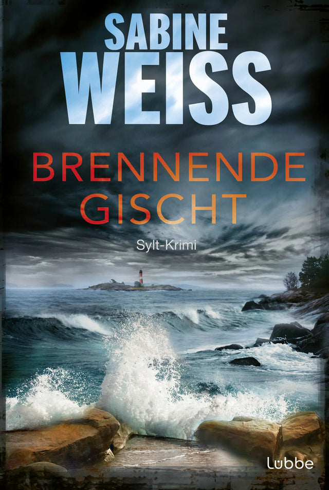 Buchcover von 'Brennende Gischt' - Taschenbuch von Sabine Weiß
