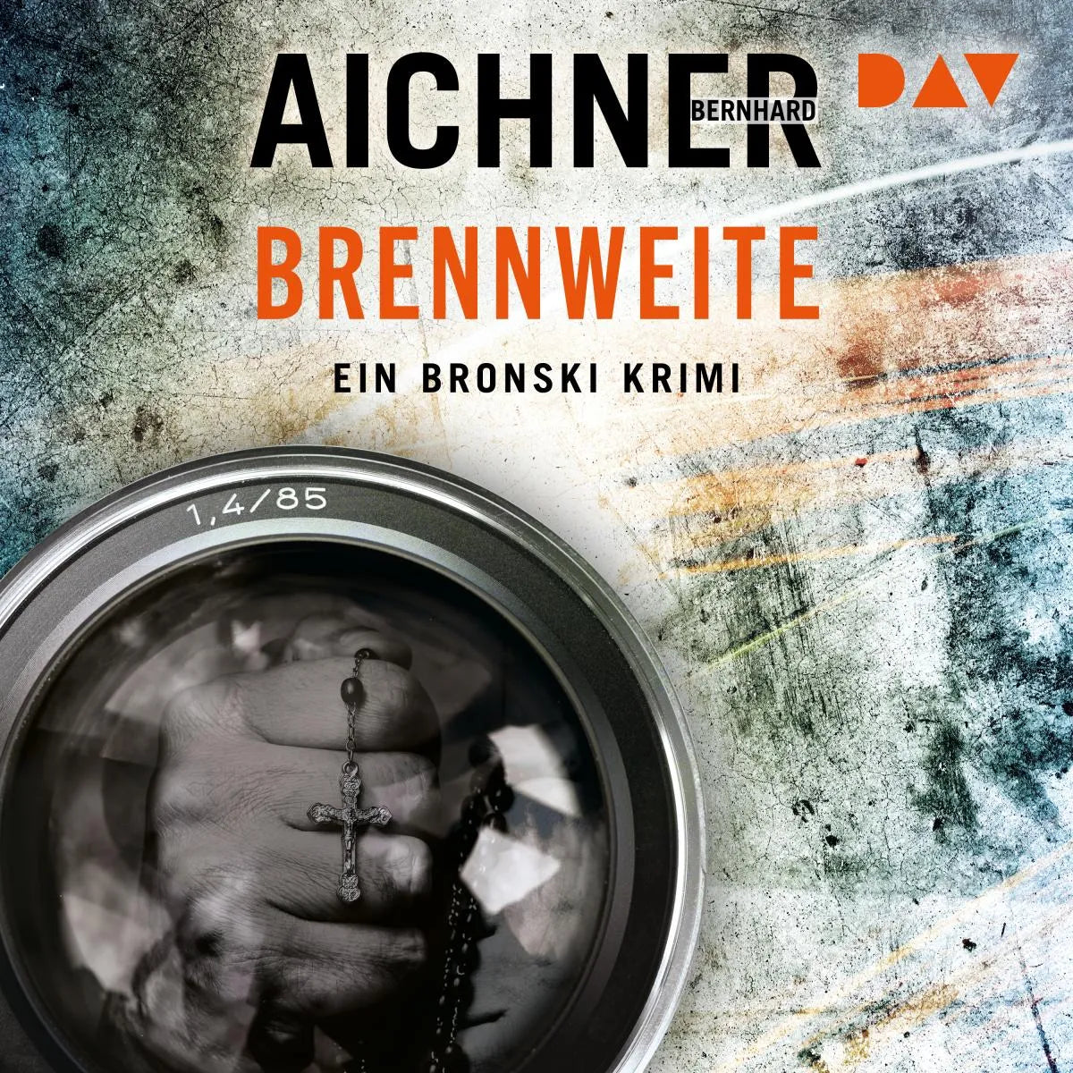 Cover: Brennweite. Ein Bronski Krimi (Hörbuch Download) von Bernhard Aichner
